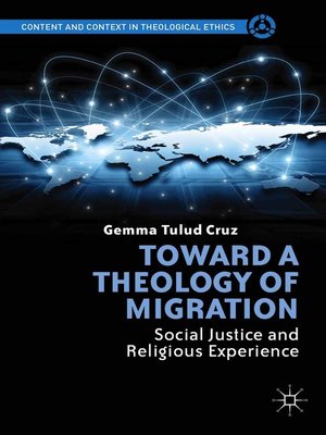 cover image of Toward a Theology of Migration
